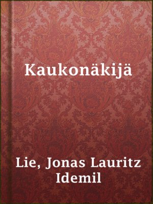 cover image of Kaukonäkijä